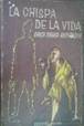 Libros de segunda mano: LA CHISPA DE LA VIDA. REMARQUE, Erich María. 1953 - Foto 1 - 21706746